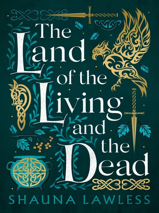 Title details for The Land of the Living and the Dead by Shauna Lawless - Wait list